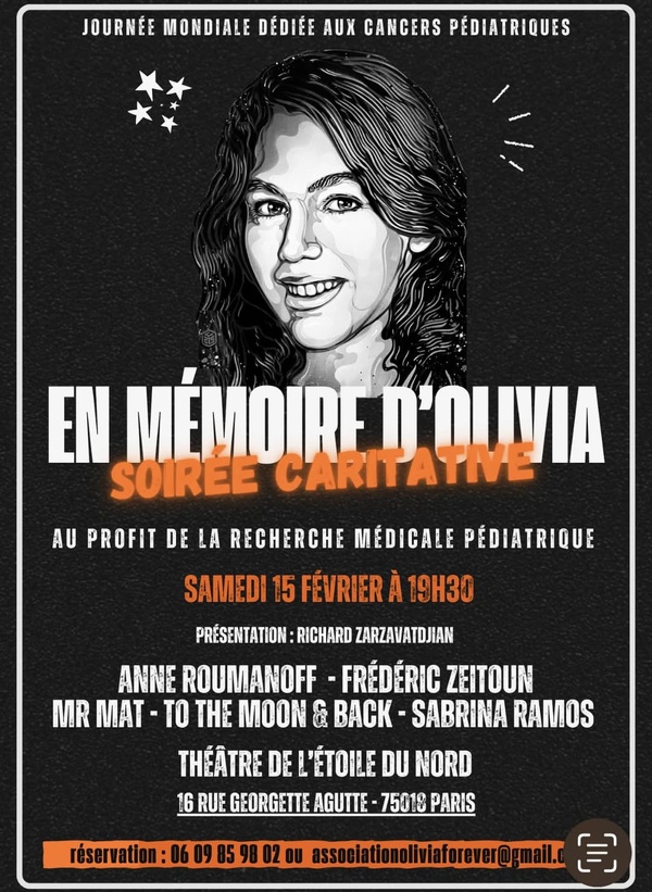 Samedi 15 février 2025: spectacle-hommage à Olivia au Théâtre de l'Etoile du Nord, à l'occasion de la Journée mondiale dédiée aux cancers pédiatriques